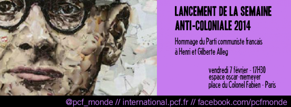 Lancement de la Semaine Anti-Coloniale 2014 - Hommage à Henri Alleg
